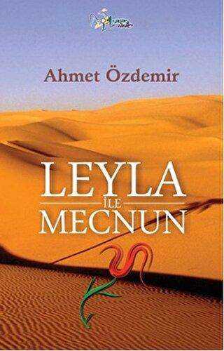 Leyla ile Mecnun - Kültür Ajans Yayınları