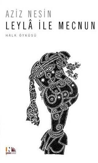 Leyla İle Mecnun - Nesin Yayınevi