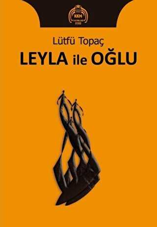 Leyla ile Oğlu - Kekeme Yayınları