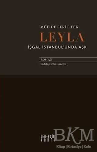 Leyla İşgal İstanbul`unda Aşk