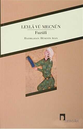 Leyla vü Mecnun - Dergah Yayınları