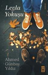 Leyla Yokuşu - Timaş Yayınları