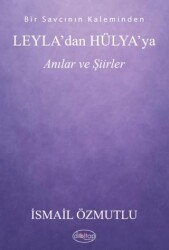 Leyla`dan Hülya’ya Anılar ve Şiirler - Dilkitap Yayınları
