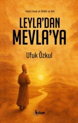 Leyla’dan Mevla’ya - Tılsım Yayınevi