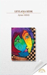Leylana Kesk - J&J Yayınları