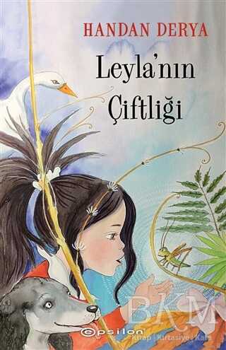 Leyla`nın Çiftliği - Epsilon Yayınevi