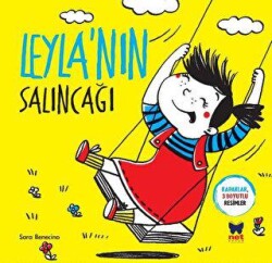 Leyla`nın Salıncağı - Net Çocuk Yayınları