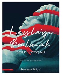Leyla`yı Bulmak - İnkılap Kitabevi