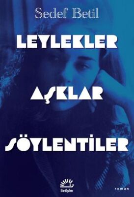 Leylekler Aşklar Söylentiler - 1