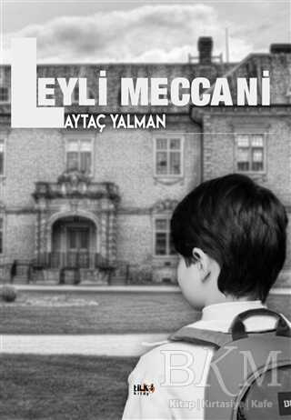 Leyli Meccani - Tilki Kitap