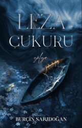 Leza Çukuru 1 - Gölge; Pusulası Dağ - Lapis Kitap