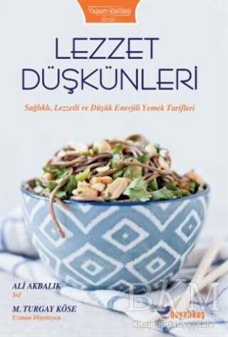 Lezzet Düşkünleri - Boyalıkuş Yayınları