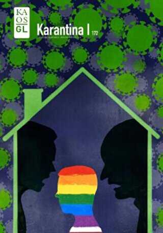 Kaos GL Dergisi 172 - Karantina I - Kaos GL Dergisi Yayınları