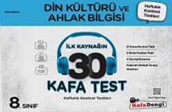 8. Sınıf Din Kültürü ve Ahlak Bilgisi İlk Kaynağın 30 Kafa Test - Kafa Dengi Yayınları