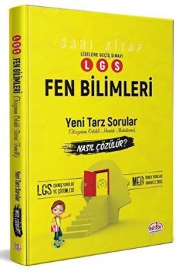 LGS Fen Bilimleri Yeni Tarz Mantık Muhakeme Soruları Nasıl Çözülür Sarı Kitap kapağı