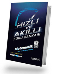 LGS Matematik Hızlı Ve Akıllı Soru Bankası - Tammat Yayıncılık