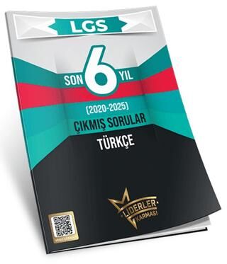 LGS Son 6 Yıl Türkçe Çıkmış Sorular 2020-2025 - 1