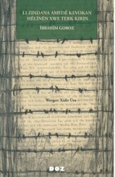 Li Zindana Amede Kevokan Helinen Xwe Terk Kirin - Doz Yayınları