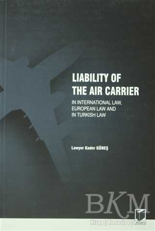Liability Of The Air Carrier