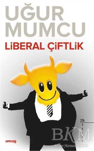 Liberal Çiftlik - um:ag Yayınları