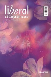 Liberal Düşünce Dergisi Sayı 114 -Bahar 2024 - Liberal Düşünce Dergisi
