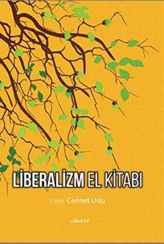 Liberalizm El Kitabı - Liberte Yayınları