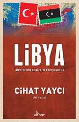 Libya - Türkiye’nin Denizden Komşusudur - Girdap Kitap
