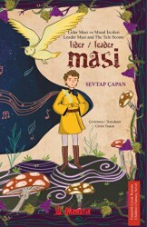Lider Masi ve Masal İzcileri - Lider Masi İle Yolculuk Başlıyor - Dramatik Yayınları