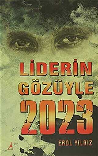 Liderin Gözüyle 2023 - 1