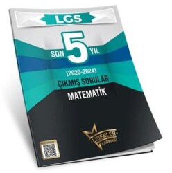 Liderler Karması LGS SON 5 Yıl Matematik Branş Çıkmış Sorular 2020-2024 - Liderler Karması Yayınları