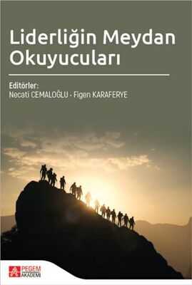 Liderliğin Meydan Okuyucuları - 1