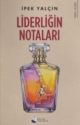Liderliğin Notaları - Karina Yayınevi