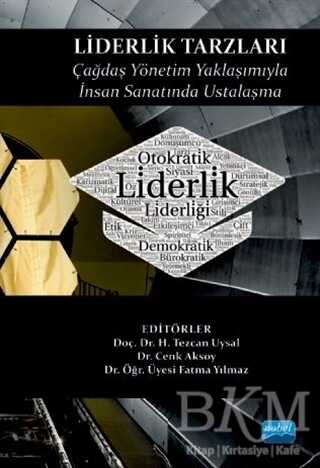 Liderlik Tarzları - Nobel Akademik Yayıncılık