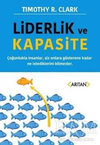 Liderlik ve Kapasite - Arıtan Yayınevi