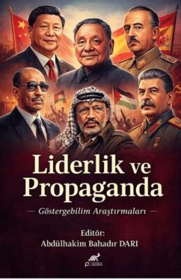 Liderlik ve Propaganda - 1
