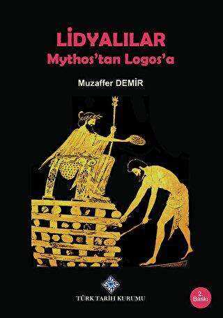 Lidyalılar : Mythos`tan Logos`a