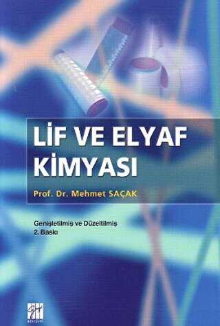 Lif ve Elyaf Kimyası - Gazi Kitabevi