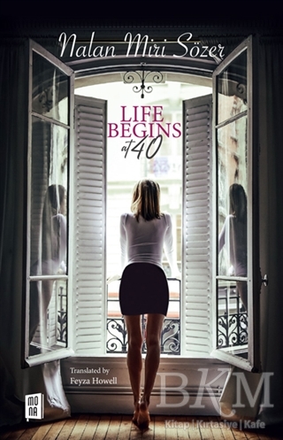 Life Begins at 40 - Mona Kitap
