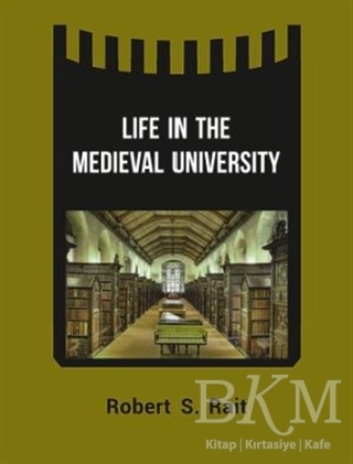 Life In The Medieval University - Kriter Yayınları