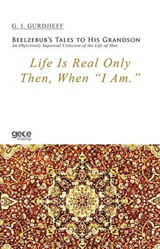 Life Is Real Only Then, When I Am