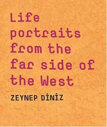 Life Portraits From the Far Side of the West - Masa Yayınevi