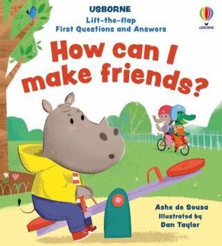 Lift - The - Flap First Questions and Answers How Can I Make Friends? - 1