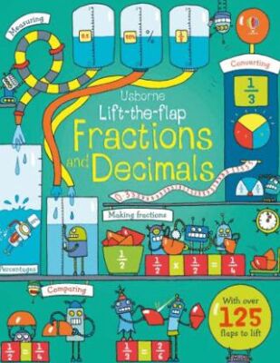 Lift-the-flap Fractions and Decimals - 1