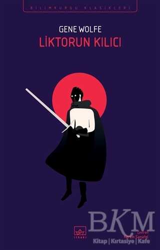 Liktorun Kılıcı - İthaki Yayınları