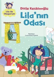Lila`nın Odası - Doğan Çocuk