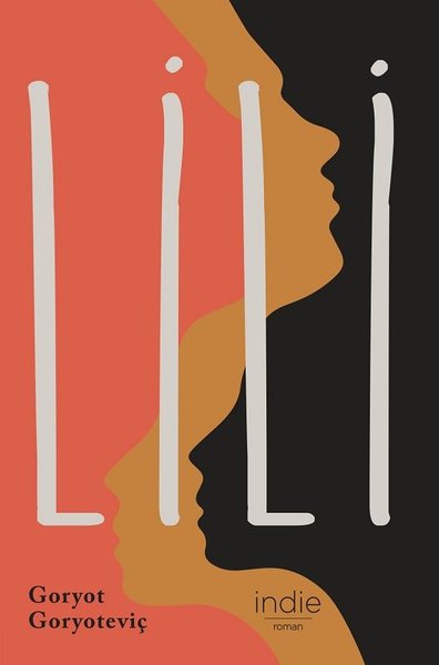 Lili - İndie Yayınları