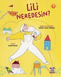 Lili Neredesin? - Nobel Çocuk