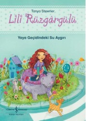 Lili Rüzgargülü - İş Bankası Kültür Yayınları