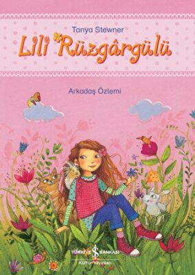 Lili Rüzgargülü - Arkadaş Özlemi - 1