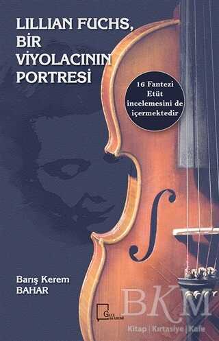 Lillian Fuchs, Bir Viyolacının Portresi - Gece Akademi